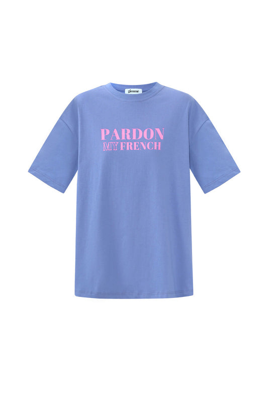 Shirt Entschuldigen Sie mein Französisch!